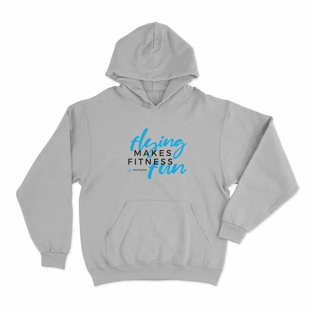 Flying Makes Fitness Fun Hoodie Pullover